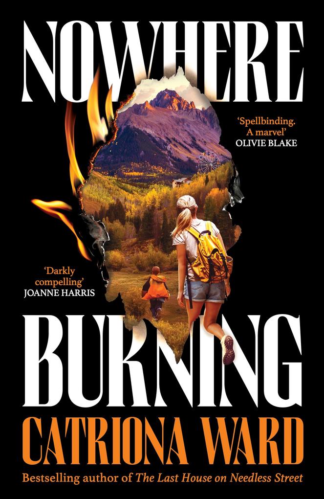Produktbild: Nowhere Burning | Catriona Ward