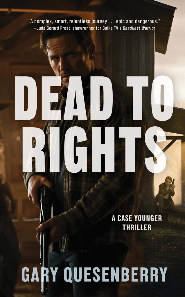 Produktbild: Dead to Rights | Gary Quesenberry
