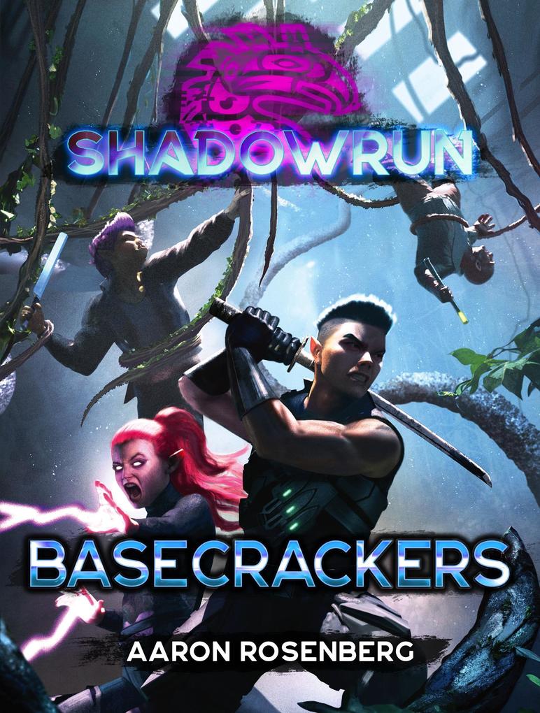 Produktbild: Shadowrun: Basecrackers | Aaron Rosenberg