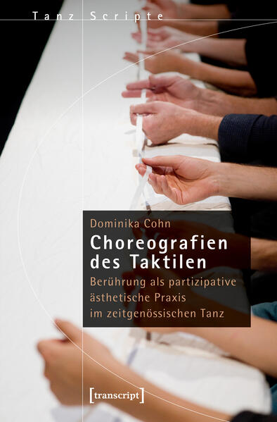 Produktbild: Choreografien des Taktilen | Dominika Cohn