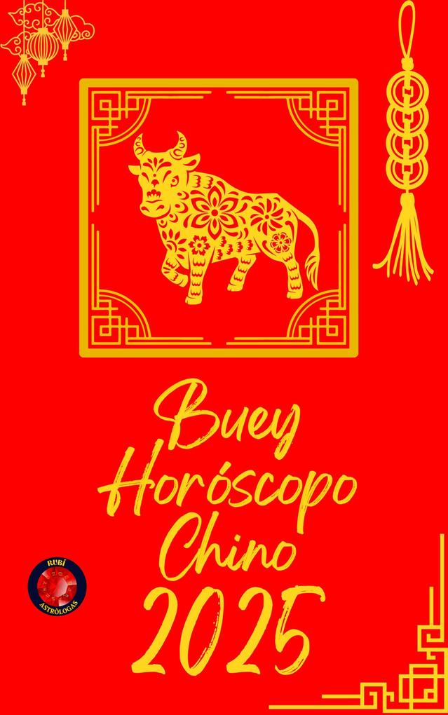 Produktbild: Buey Horóscopo Chino 2025 | Alina Rubi