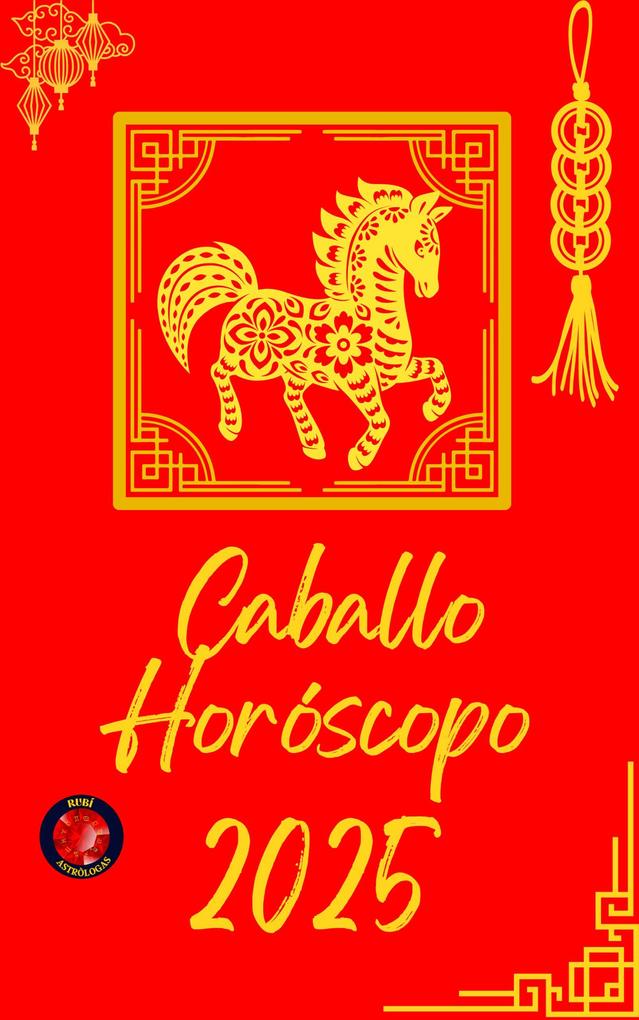 Produktbild: Caballo Horóscopo 2025 | Alina Rubi