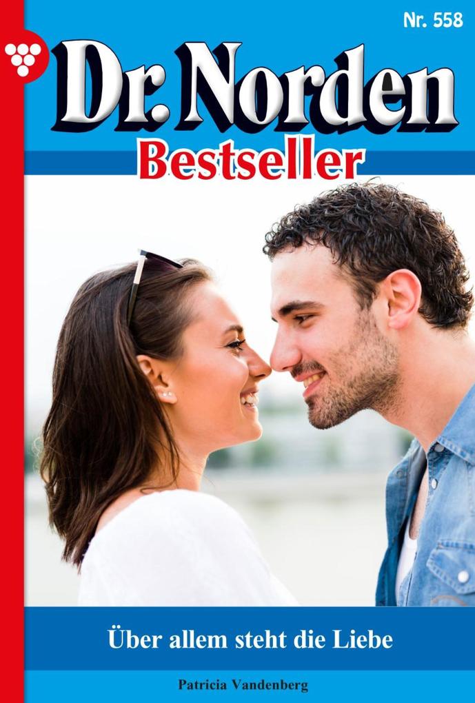 Produktbild: Über allem steht die Liebe | Patricia Vandenberg