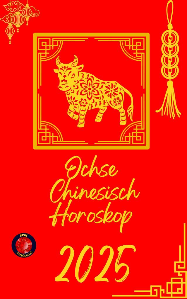 Produktbild: Ochse Chinesisch Horoskop 2025 | Alina Rubi