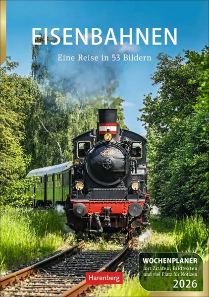 Produktbild: Eisenbahnen Wochenplaner 2026 - 53 faszinierende Fotografien | Jörn Schramm