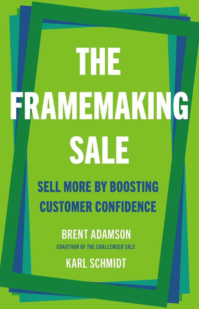 Produktbild: The Framemaking Sale | Brent Adamson, Karl Schmidt