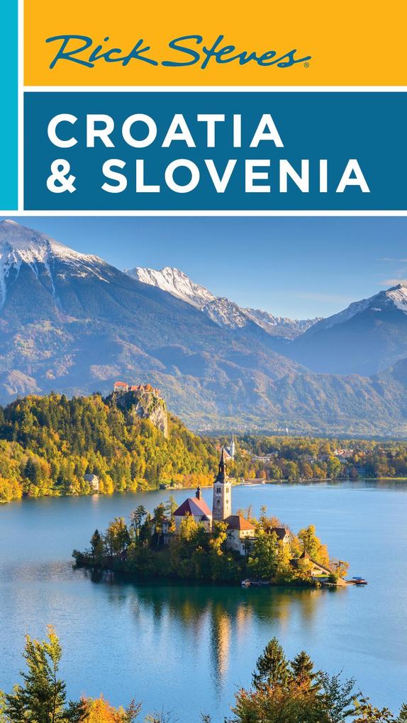Produktbild: Rick Steves Croatia & Slovenia | Rick Steves