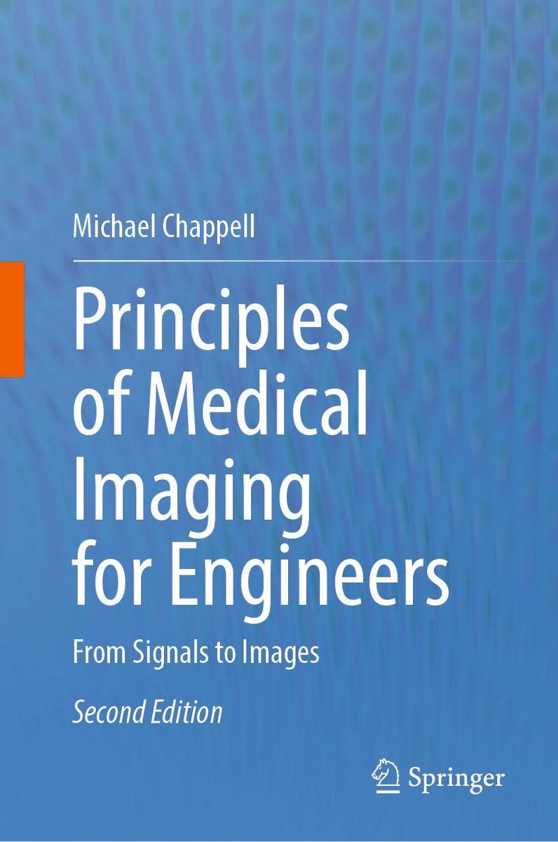 Produktbild: Principles of Medical Imaging for Engineers | Michael Chappell