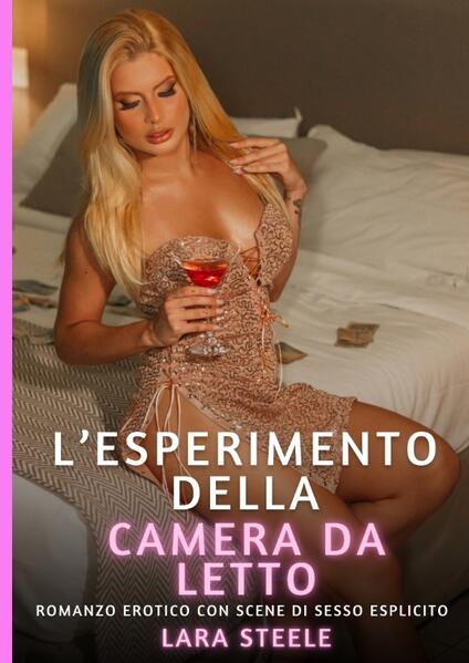 Produktbild: L'Esperimento della Camera da Letto | Lara Steele