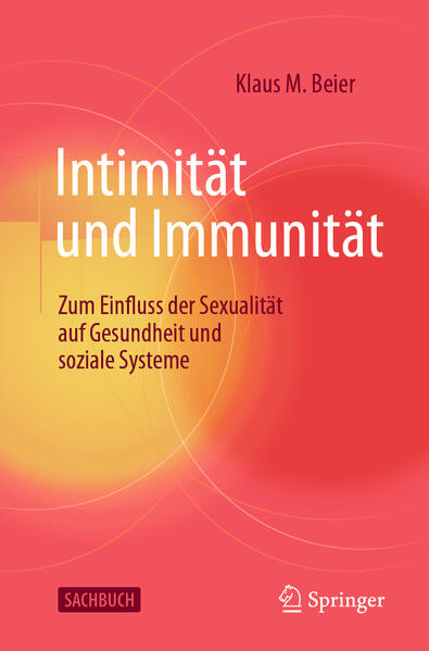 Produktbild: Intimität und Immunität | Klaus M. Beier