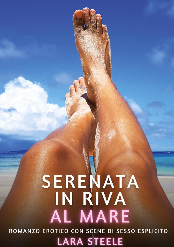 Produktbild: Serenata in Riva al Mare | Lara Steele