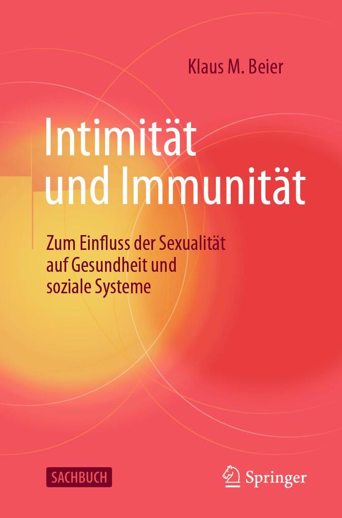Produktbild: Intimität und Immunität | Klaus M. Beier
