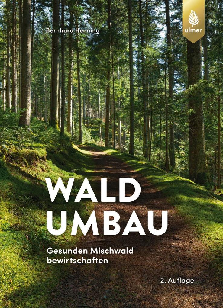 Produktbild: Waldumbau | Bernhard Henning
