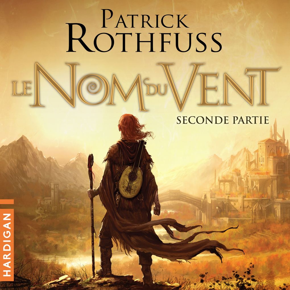 Produktbild: Le Nom du Vent - Seconde partie | Patrick Rothfuss
