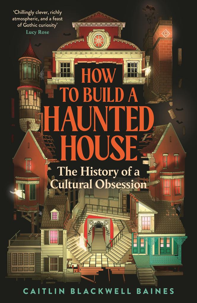 Produktbild: How to Build a Haunted House | Caitlin Blackwell Baines