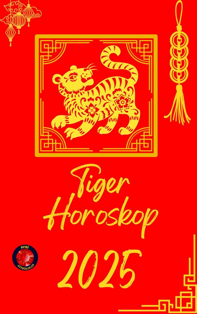 Produktbild: Tiger Horoskop 2025 | Alina Rubi