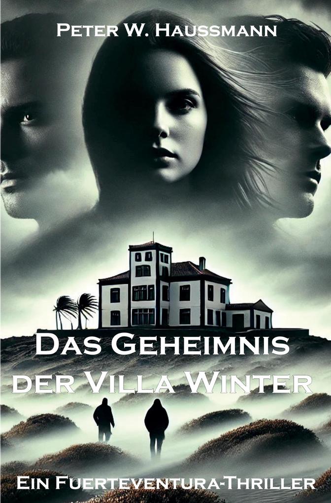 Produktbild: Das Geheimnis der Villa Winter | Peter W. Haussmann