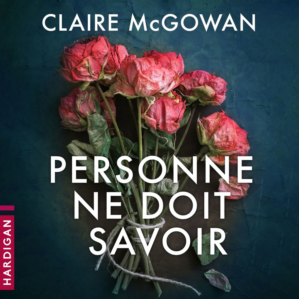 Produktbild: Personne ne doit savoir | Claire McGowan