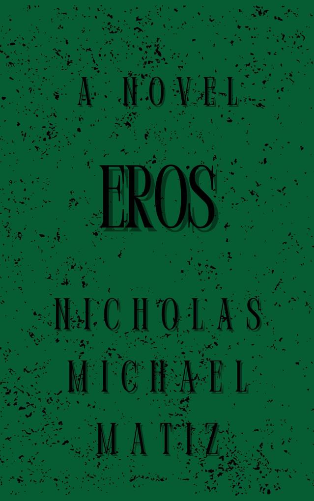 Produktbild: Eros | Nicholas Michael Matiz