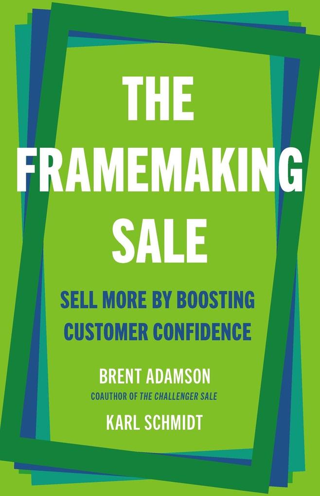 Produktbild: The Framemaking Sale | Brent Adamson, Karl Schmidt