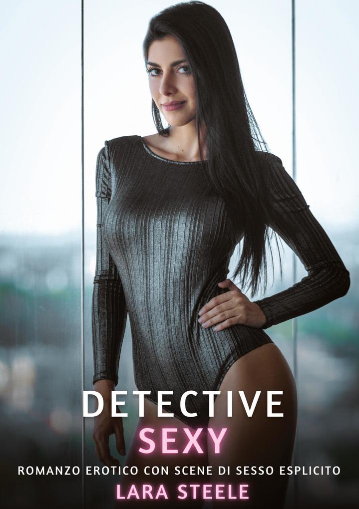 Produktbild: Detective Sexy | Lara Steele