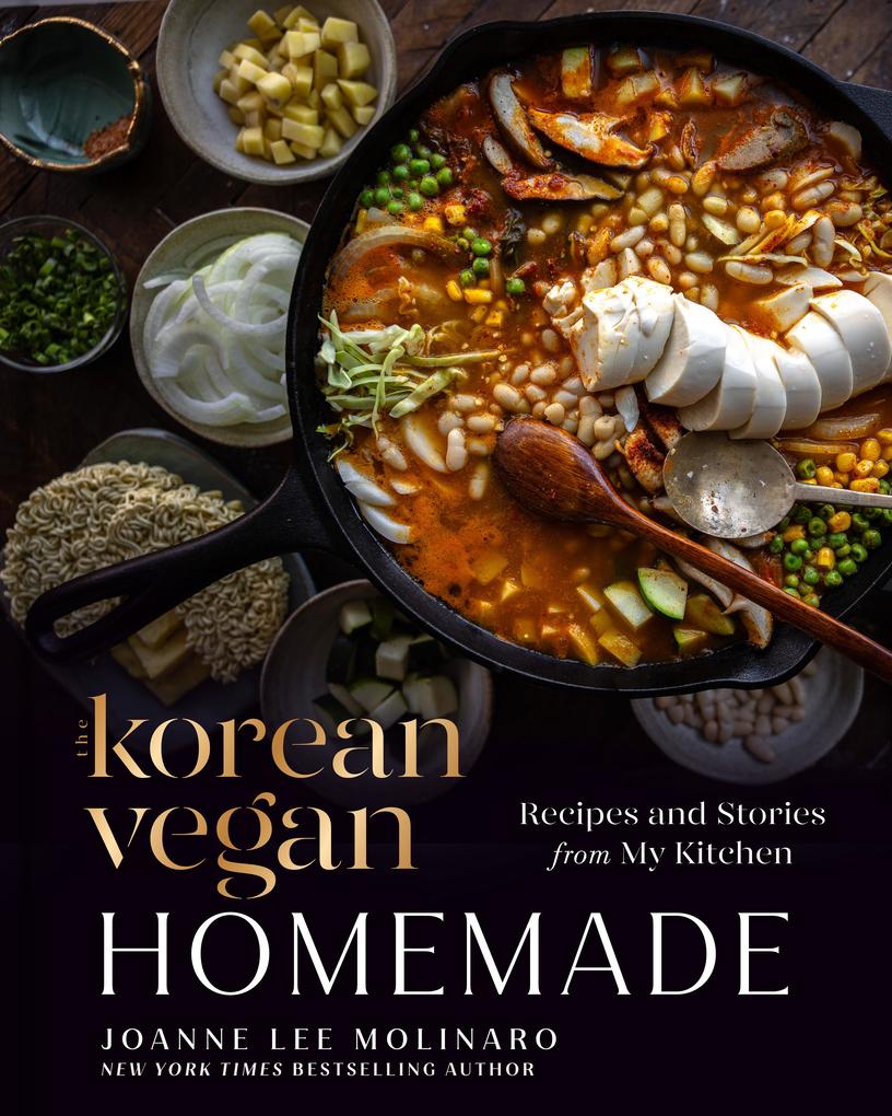 Produktbild: The Korean Vegan: Homemade | Joanne Lee Molinaro