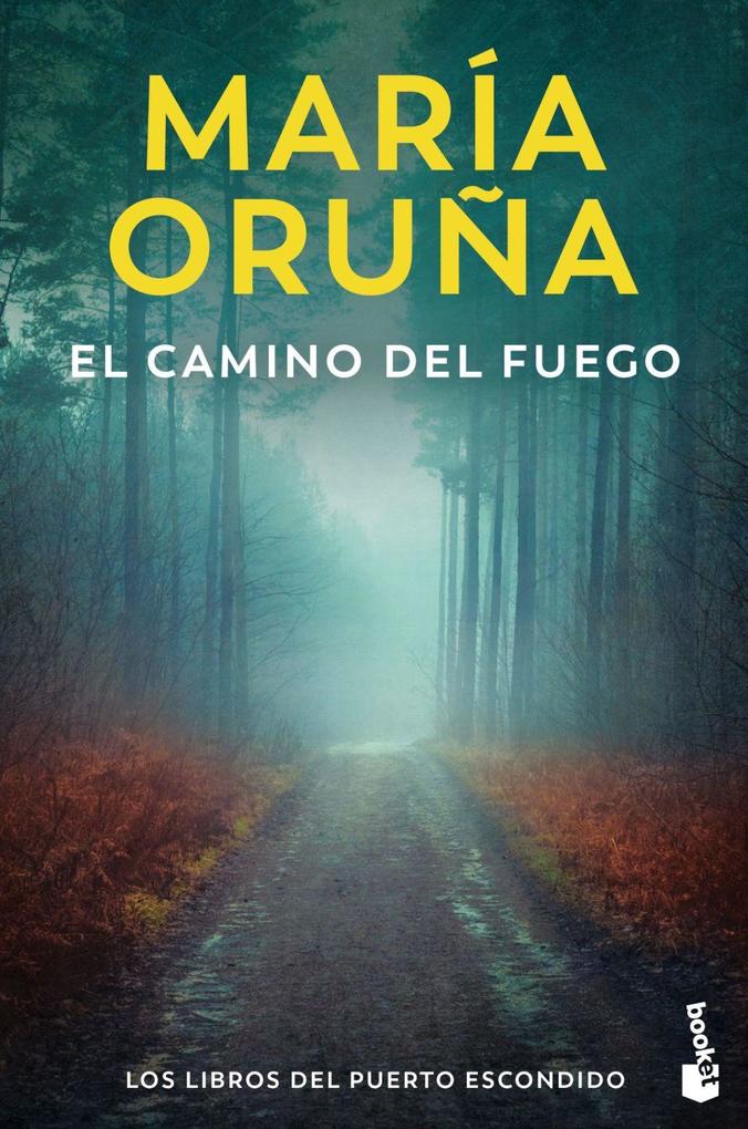 Weitere Ansicht: El camino del fuego | Maria Oruña