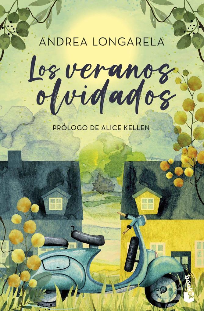 Weitere Ansicht: Los veranos olvidados | Andrea Longarela