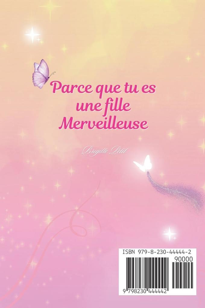 Weitere Ansicht: Parce que tu es une fille merveilleuse | Brigitte Petit