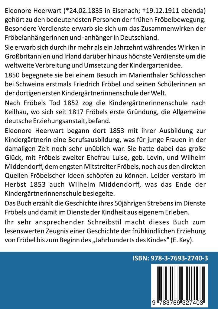 Weitere Ansicht: Fünfzig Jahre im Dienste Fröbels | Eleonore Heerwart