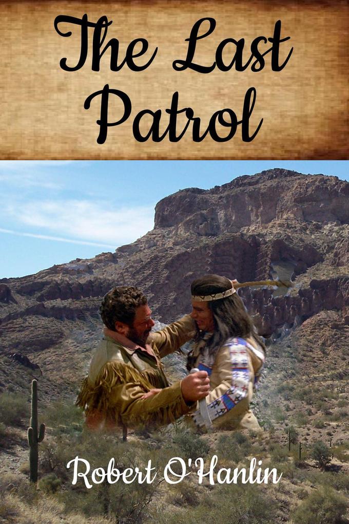 Produktbild: The Last Patrol | Robert O' Hanlin