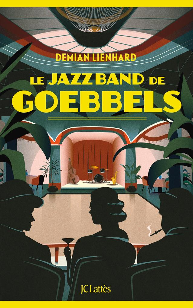 Produktbild: Le jazz band de Goebbels | Demian Lienhard