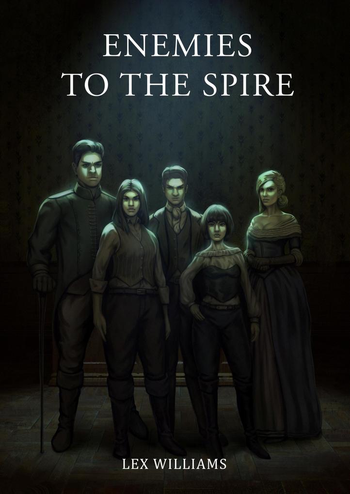 Produktbild: Enemies to the Spire | Lex Williams