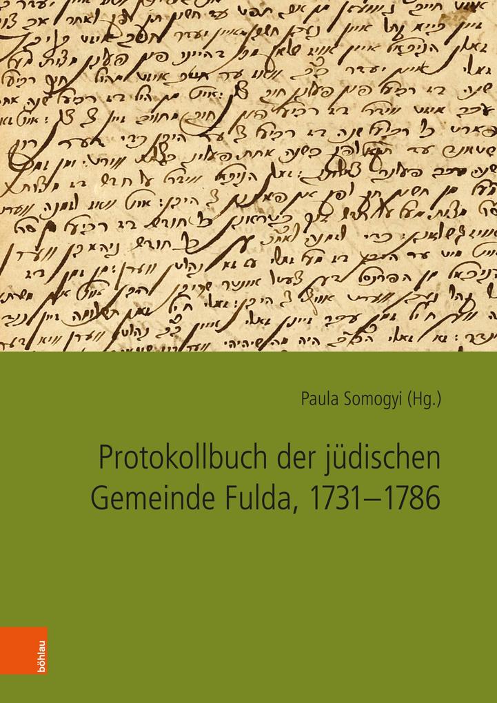 Produktbild: Protokollbuch der jüdischen Gemeinde Fulda, 1731-1786