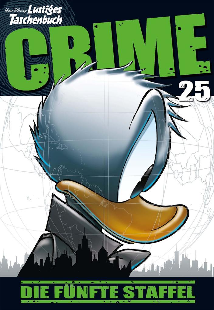 Produktbild: Lustiges Taschenbuch Crime 25 | Walt Disney