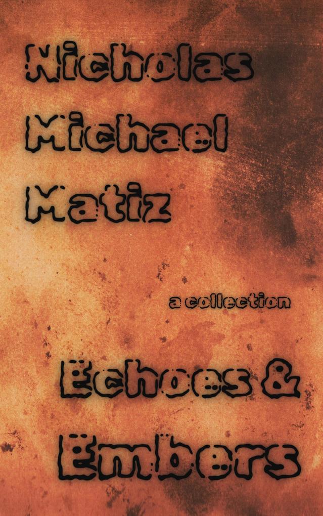 Produktbild: Echoes & Embers | Nicholas Michael Matiz