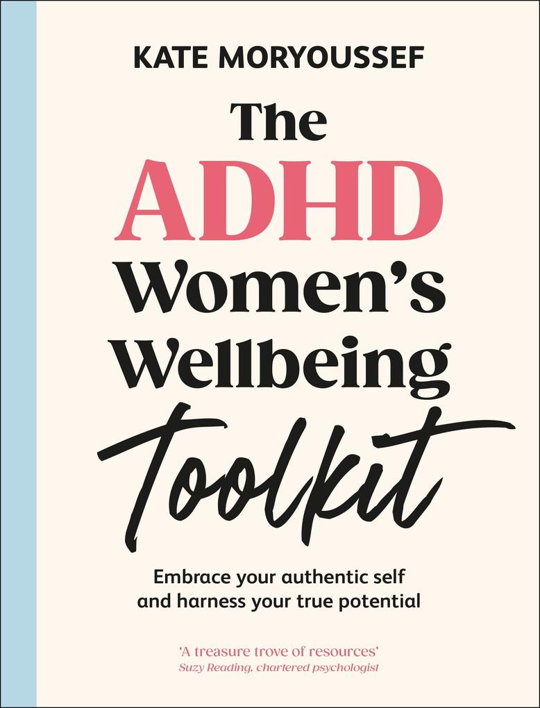 Produktbild: The ADHD Women's Wellbeing Toolkit | Kate Moryoussef