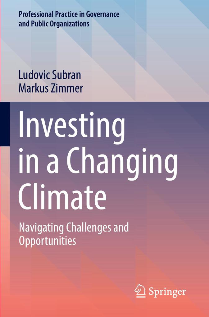 Produktbild: Investing in a Changing Climate | Ludovic Subran, Markus Zimmer