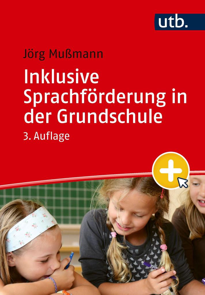 Produktbild: Inklusive Sprachförderung in der Grundschule | Jörg Mußmann
