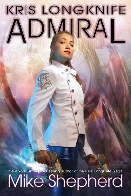 Produktbild: Kris Longknife Admiral | Mike Shepherd