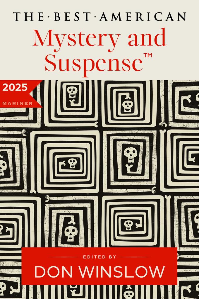 Produktbild: The Best American Mystery and Suspense 2025 | Don Winslow, Steph Cha