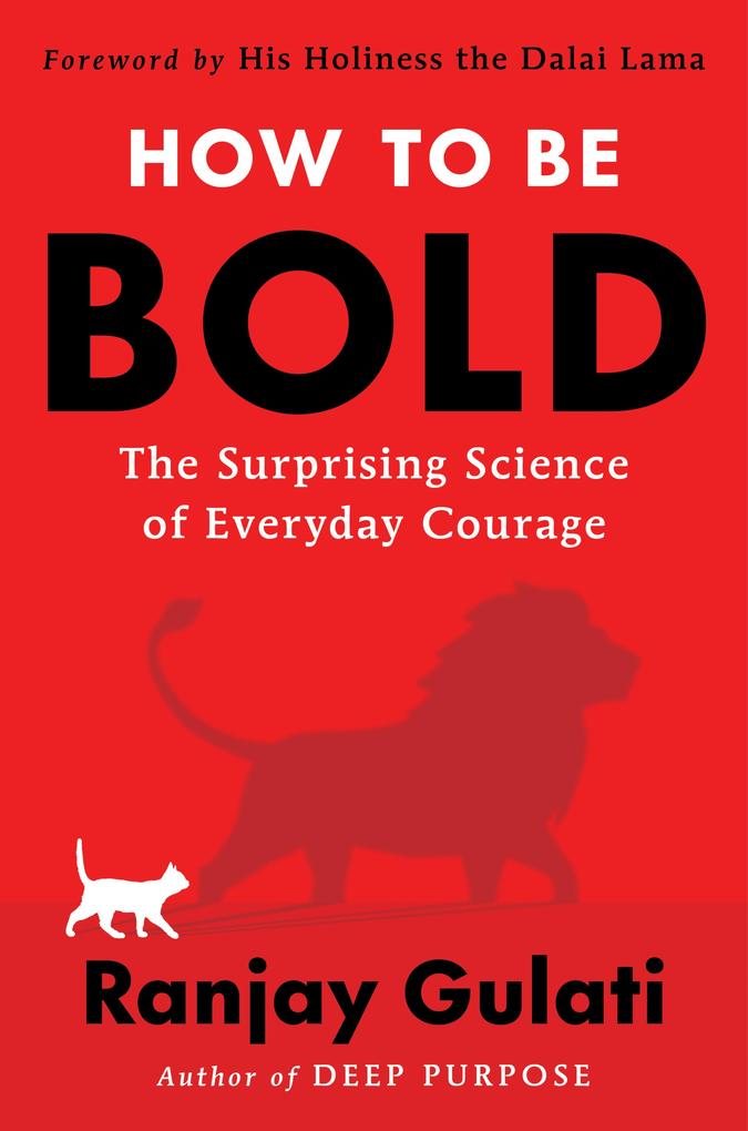 Produktbild: How to Be Bold | Ranjay Gulati