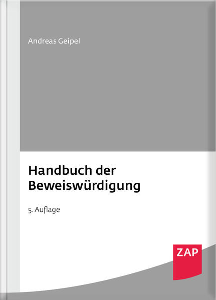 Produktbild: Handbuch der Beweiswürdigung | Andreas Geipel