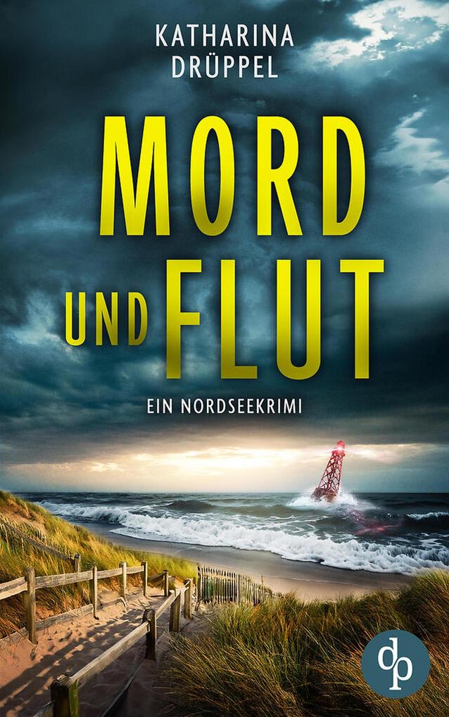 Produktbild: Mord und Flut | Der Nordseekrimi mit einer taffen Ermittlerin | Katharina Drüppel