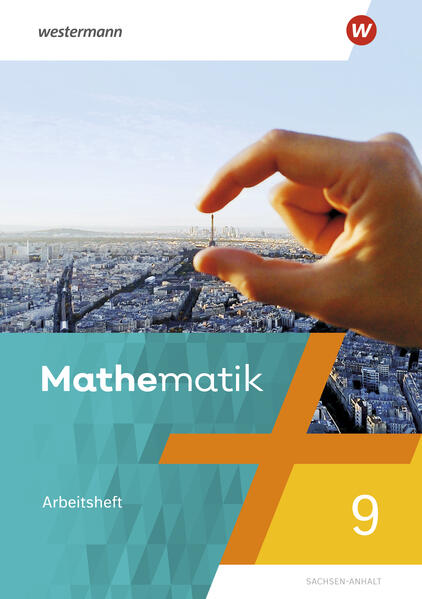 Produktbild: Mathematik 9. Arbeitsheft mit Lösungen. Sachsen-Anhalt