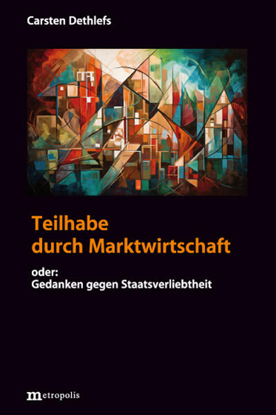Produktbild: Teilhabe durch Marktwirtschaft | Carsten Dethlefs