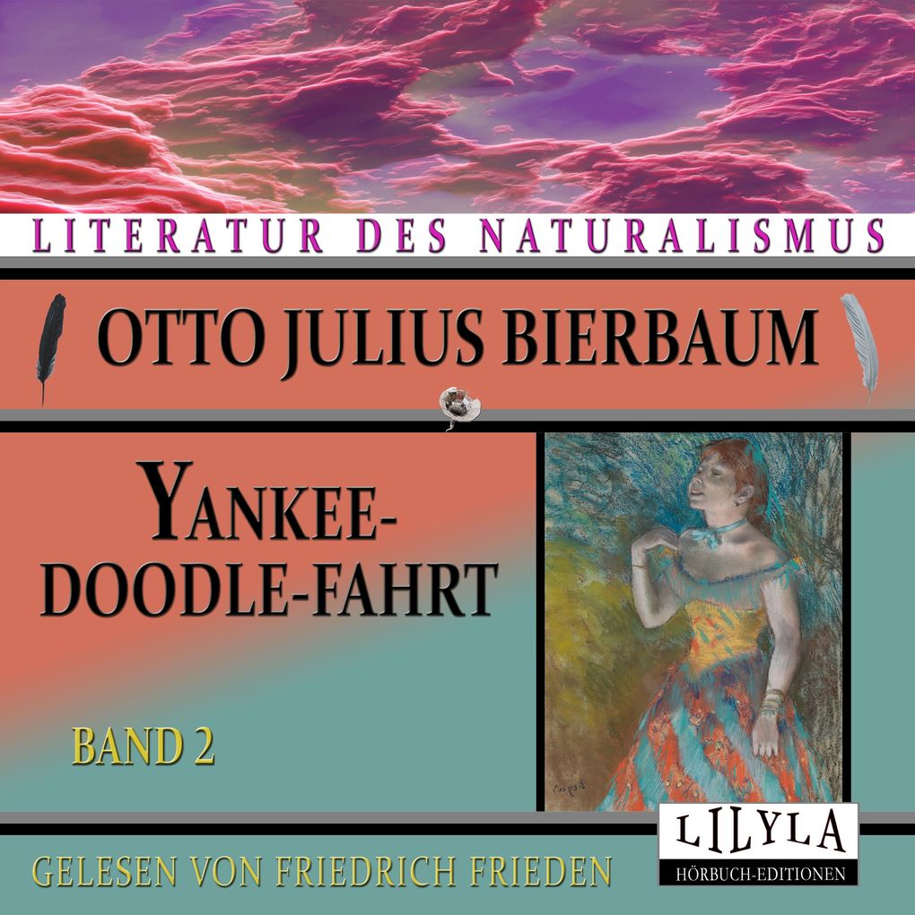 Produktbild: Yankeedoodle-Fahrt - Band 2 | Otto Julius Bierbaum