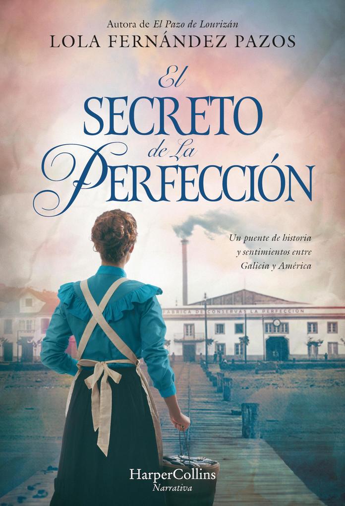 Produktbild: El secreto de La Perfección | Lola Fernández Pazos