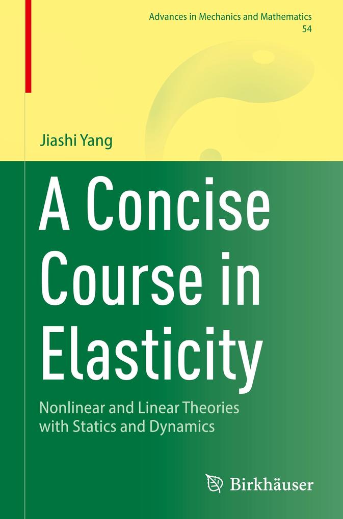 Produktbild: A Concise Course in Elasticity | Jiashi Yang