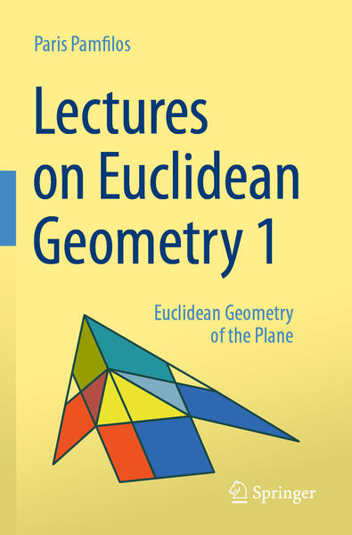 Produktbild: Lectures on Euclidean Geometry - Volume 1 | Paris Pamfilos